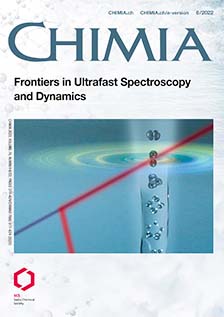 CHIMIA Vol. 76 No. 6 (2022): Frontiers in Ultrafast Spectroscopy and Dynamics