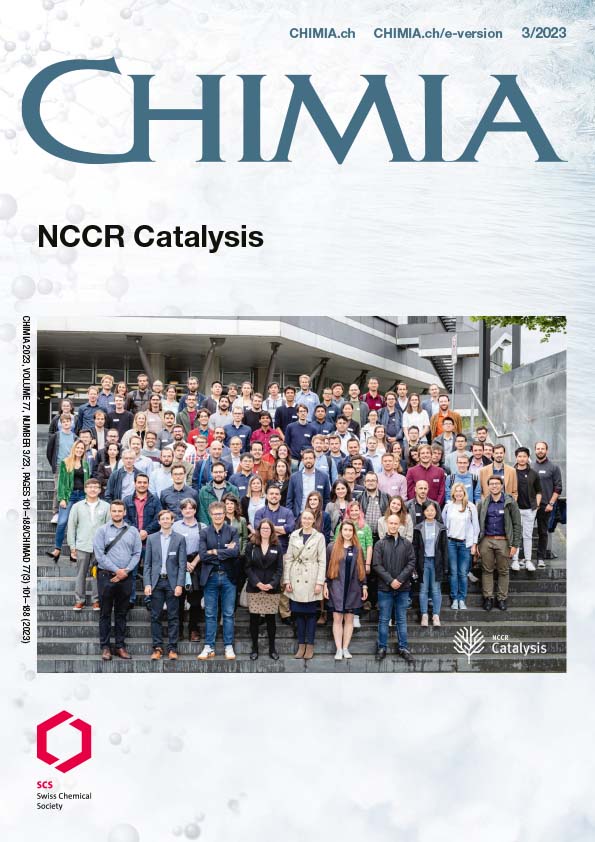 CHIMIA Vol. 77 No. 3 (2023): NCCR Catalysis