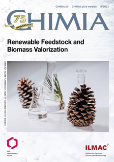 CHIMIA Vol. 75 No. 9(2021): Renewable Feedstock and Biomass Valorization